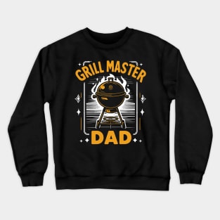 Grill Master Dad Design Crewneck Sweatshirt